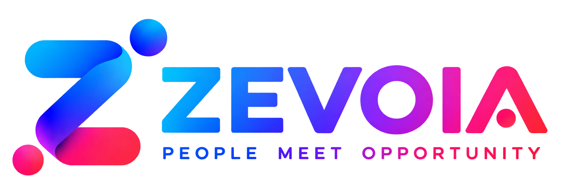 ZEVOIA — People Meet Opportunity